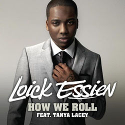 How We Roll - Loick Essien