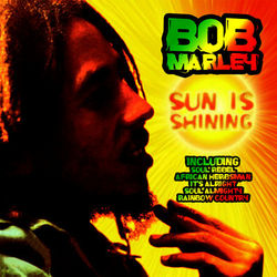Sun Is Shining - Bob Marley e The Wailers