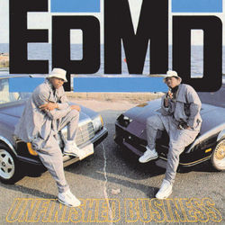 Unfinished Business - EPMD