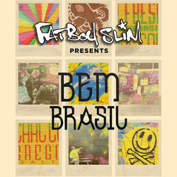 Fatboy Slim Presents Bem Brasil - Bebeto