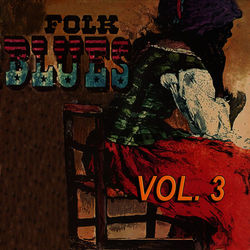 Folk Blues, Vol. 3 - Sonny Boy Williamson