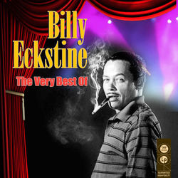 The Very Best of - Billy Eckstine