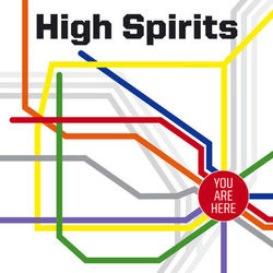 You Are Here - High Spirits