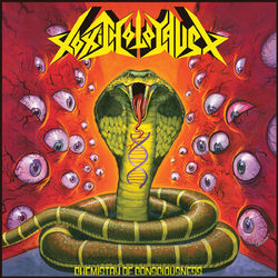 Chemistry of Consciousness (Deluxe Version) - Toxic Holocaust