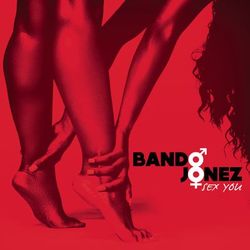 Sex You - Bando Jonez