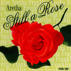 Aretha Franklin - Still a Rose Hits - Aretha Franklin