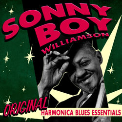 Original Harmonica Blues Essentials - Sonny Boy Williamson