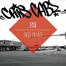 Red Road - Cris Cab