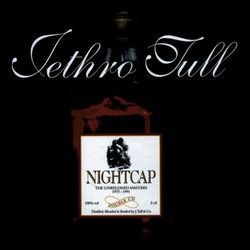 Nightcap - The Unreleased Masters 1973-1991 - Jethro Tull