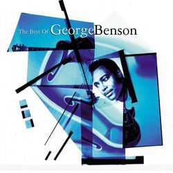 The Best Of George Benson - George Benson