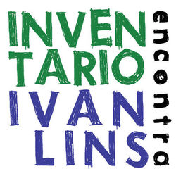 Ivan Lins - Inventa Rio