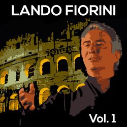 Lando Fiorini, Vol. 1 - Lando Fiorini