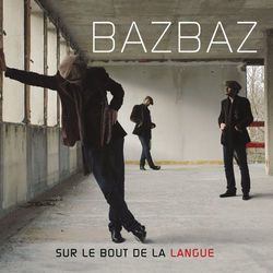 Sur Le Bout De La Langue - Camille Bazbaz