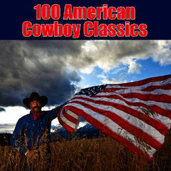 100 American Cowboy Classics - Gene Autry