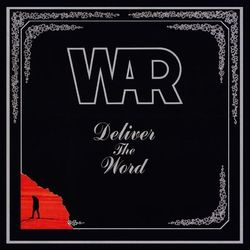 Deliver the Word - War