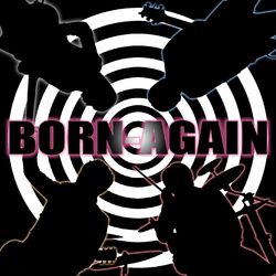Born Again - White Ribbon Band