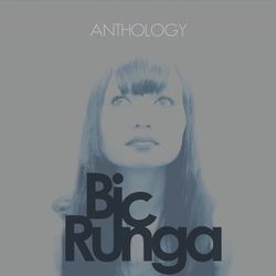 Anthology - Bic Runga