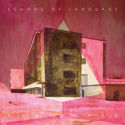 Old Fears - School of Language