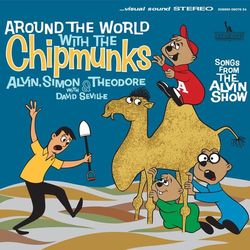 Around The World With The Chipmunks - Alvin and the Chipmunks