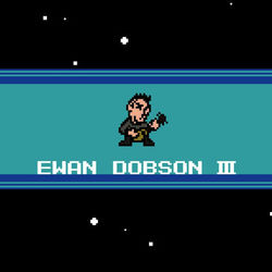 Ewan Dobson III - Ewan Dobson