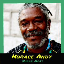 Super Best - Horace Andy