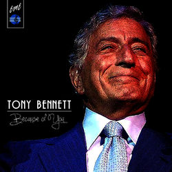Because of You - Tony Bennett