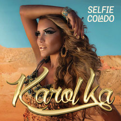 Selfie Colado - Karol Ka