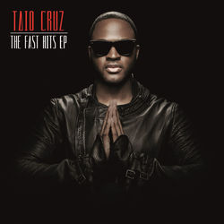 The Fast Hits EP - Taio Cruz