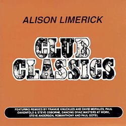 Club Classics - Alison Limerick