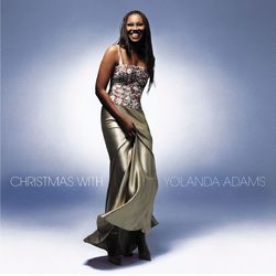 Christmas With Yolanda Adams - Yolanda Adams