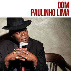 Dom Paulinho Lima - Dom Paulinho Lima