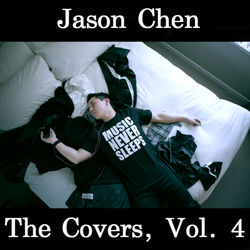 The Covers, Vol. 4 - Jason Chen