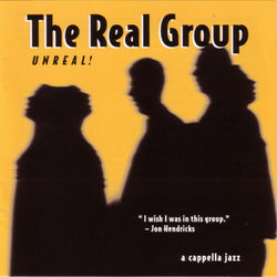Unreal - The Real Group