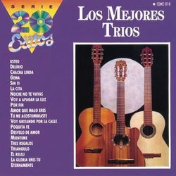 Los Serie De Los 20 Exitos Los Mejores Trios - Los Tres Reyes