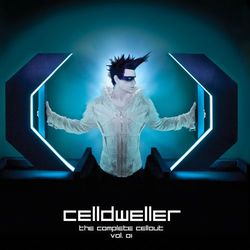 The Complete Cellout Vol. 01 - Celldweller