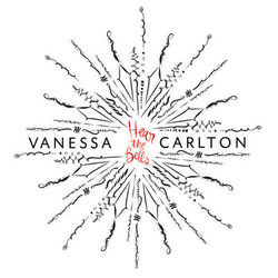 Hear the Bells - Vanessa Carlton