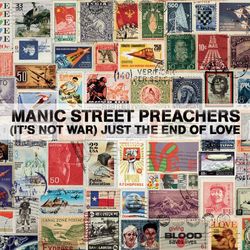 (It's Not War) Just The End Of Love - Manic Street Preachers