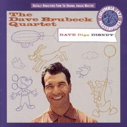 Dave Digs Disney - The Dave Brubeck Quartet