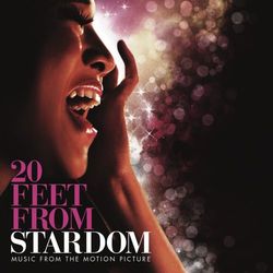 20 Feet from Stardom - Music From The Motion Picture - Judith Hill