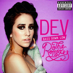 Bass Down Low: The Remixes - Dev