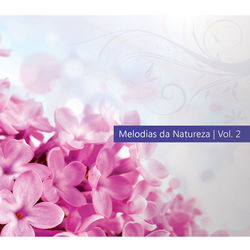 Melodias da Natureza, Vol. 2 (Kenio Fuke)