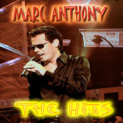 All The Hits - Marc Anthony