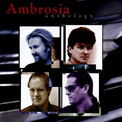 Anthology - Ambrosia