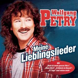 Meine Lieblingslieder - Wolfgang Petry