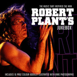 Robert Plant's Jukebox - Robert Plant