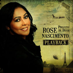 Primeiro Passo (Playback) - Rose Nascimento