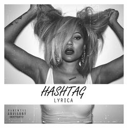 Hashtag - Single - Lyrica Anderson
