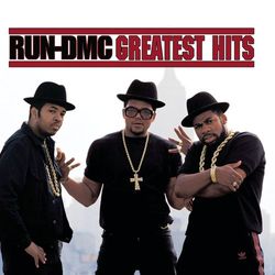 Greatest Hits - Run-DMC