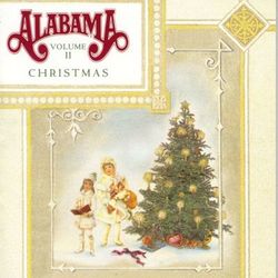 Alabama Christmas Volume II - Alabama