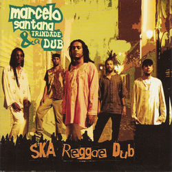 Ska, Reggae, Dub - Marcelo Santana